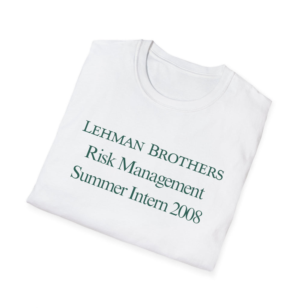 "Lehman Brothers Intern" Tee
