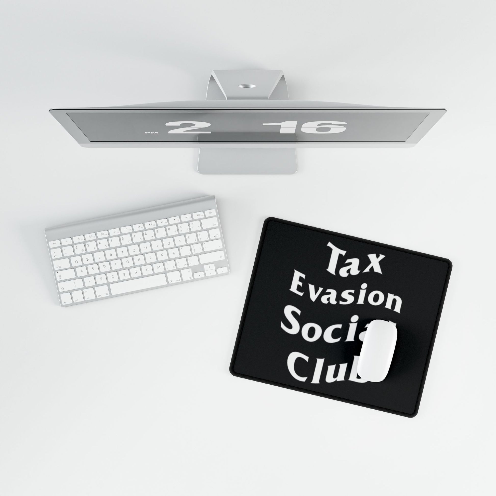 "Tax Evasion Social Club" Mouse Pad
