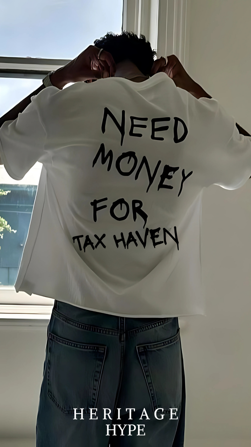 "Need Money For Tax Haven" Tee